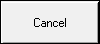 Cancel