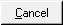 Cancel